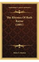 The Rhymes Of Ruth Rayne (1881)