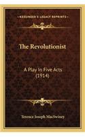 The Revolutionist