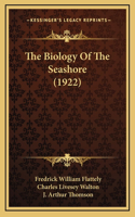 Biology Of The Seashore (1922)
