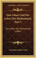 Das Leben Und Die Lehre Des Muhammed, Part 1