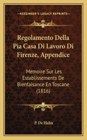 Regolamento Della Pia Casa Di Lavoro Di Firenze, Appendice