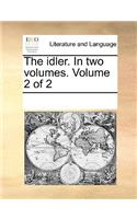 The idler. In two volumes. Volume 2 of 2
