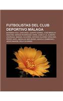 Futbolistas del Club Deportivo Malaga: Esteban Vigo, Juan Arza, Juanito Gomez, Jose Brescia Sanchez, Sergio Rodriguez Viera, Camilo Liz(Spanish)