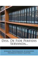 Diss. de Fide Perfidis Servanda...