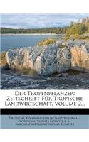 Der Tropenpflanzer