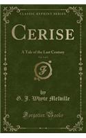 Cerise, Vol. 3 of 3
