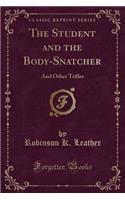 The Student and the Body-Snatcher