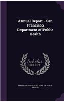 Annual Report - San Francisco Department of Public Health