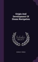Origin And Development Of Steam Navigation
