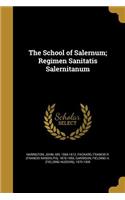School of Salernum; Regimen Sanitatis Salernitanum