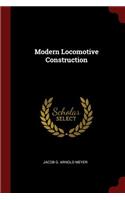 Modern Locomotive Construction