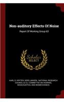 Non-Auditory Effects of Noise