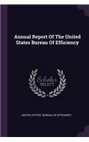 Annual Report of the United States Bureau of Efficiency