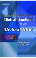 Delmar Learning's Clinical Handbook for the Medical Office