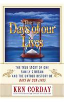The Days of Our Lives