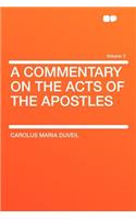 A Commentary on the Acts of the Apostles Volume 3