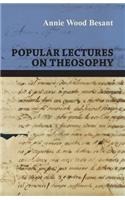 Popular Lectures on Theosophy