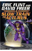 Slow Train to Arcturus