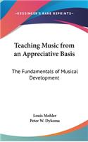 Teaching Music from an Appreciative Basis