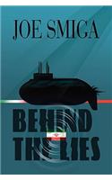 Behind the Lies