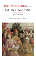 Civilization of the Italian Renaissance: A Sourcebook, Second Edition