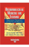 Orthomolecular Medicine for Everyone: Megavitamin Therapeutics for Families and Physicians(English)