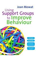Using Support Groups to Improve Behaviour