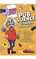 Essential Shit - Pub Science to Impress Your Mates