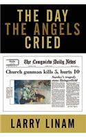 The Day the Angels Cried: (English)