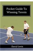 Pocket Guide To Winning Tennis