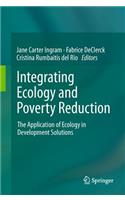 Integrating Ecology and Poverty Reduction