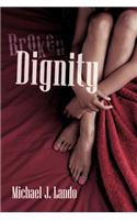 Broken Dignity