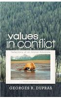 Values in Conflict