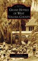 Grand Hotels of West Volusia County