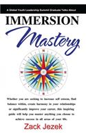 Immersion Mastery