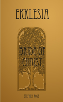 ekklesia Bride of Christ
