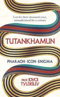 TUTANKHAMUN: 100 years after the discovery of his tomb leading Egyptologist Joyce Tyldesley unpicks the misunderstandings around the boy king's life, death and l