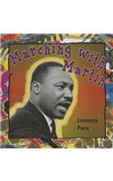 Marching with Martin