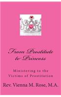 From Prostitute to Princess