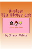 D-cide: The Sister Act