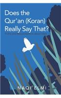 Does the Qur'an (Koran) Really Say That?: Truths and Misconceptions About Islam