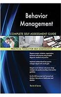 Behavior Management Complete Self-Assessment Guide