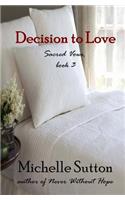 Decision to Love