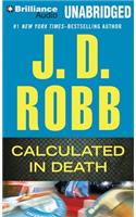 Calculated in Death: (In Death)