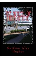 The Wheel of Misfortune