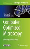 Computer Optimized Microscopy: Methods and Protocols