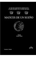 Matices de un sueño