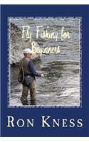 Fly Fishing for Beginners