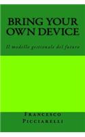 Bring Your Own Device