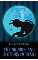 The Squonk and the Horned Beast: (English)